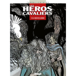 Les Héros cavaliers - Tome 06