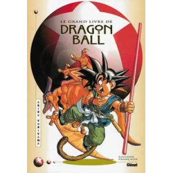 Dragon Ball - Le Grand Livre