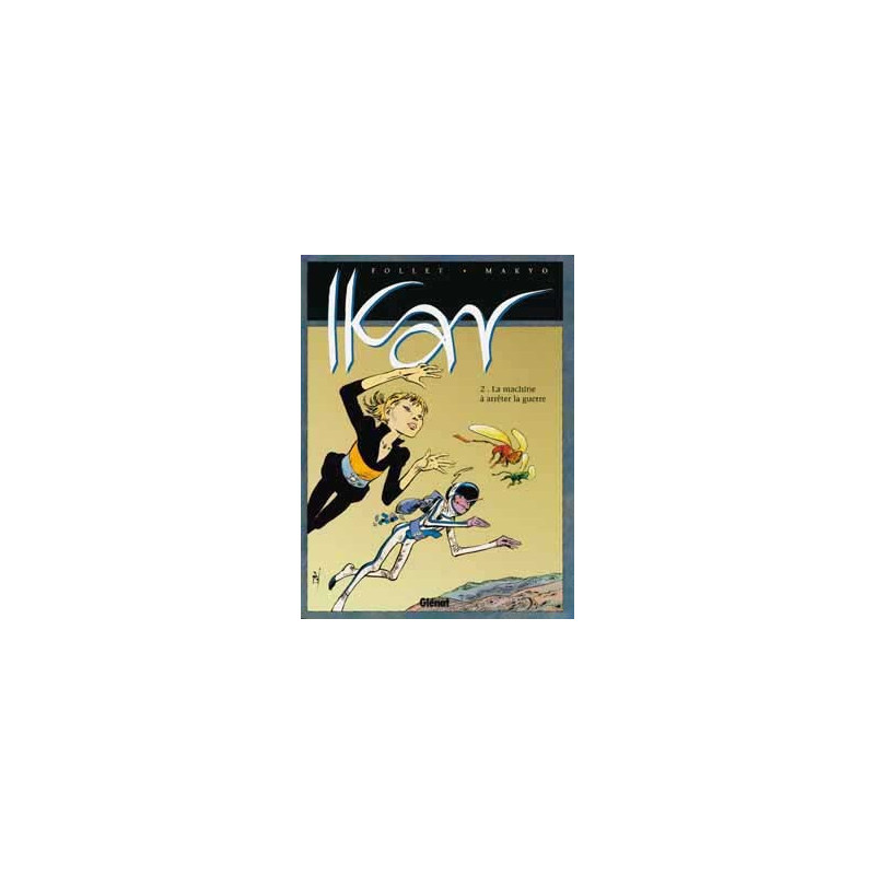 Ikar - Tome 02