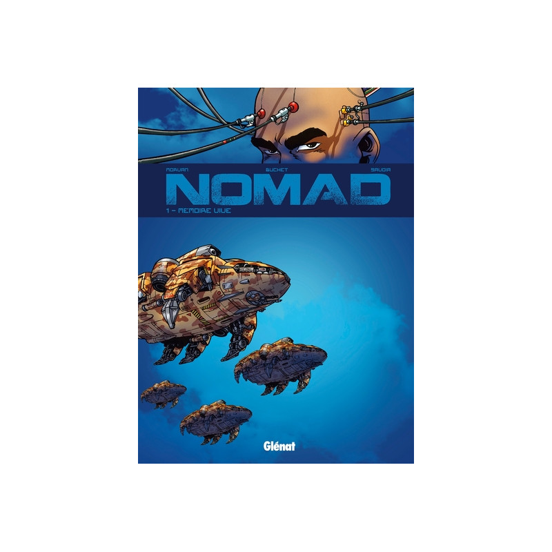 Nomad Cycle 1 - Tome 01