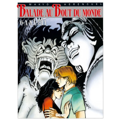 Balade au bout du monde -...