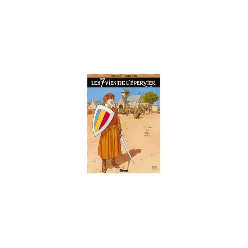 Les 7 Vies de l'Épervier - Tome 03