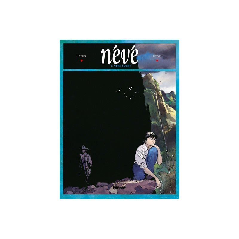 Névé - Tome 02