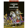 L'Empereur du dernier jour - Tome 01