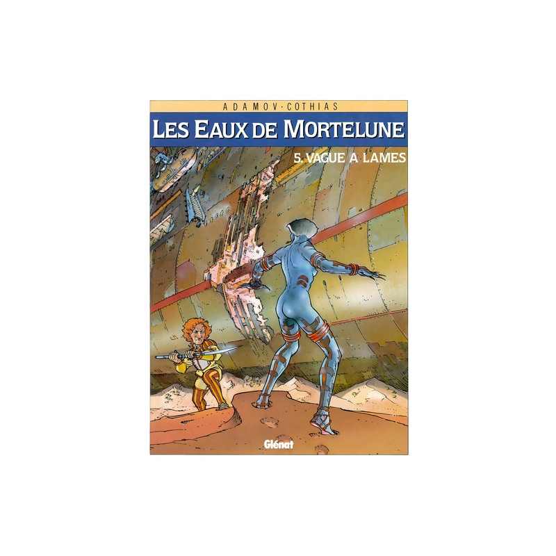Les Eaux de Mortelune - Tome 05