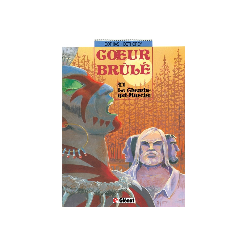 Coeur Brûlé - Tome 01