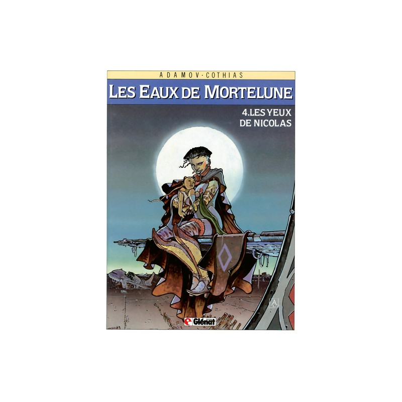 Les Eaux de Mortelune - Tome 04