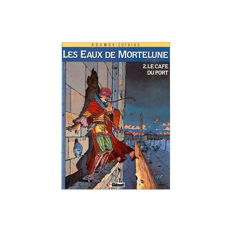 Les Eaux de Mortelune - Tome 02