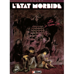 L'État morbide - Tome 01