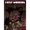 L'État morbide - Tome 01