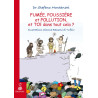 Fumée, poussière et pollution