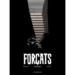 Forçats l'intégrale