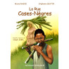 LA RUE CASES-NEGRES (BD)