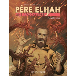 Père Elijah, une apocalypse...