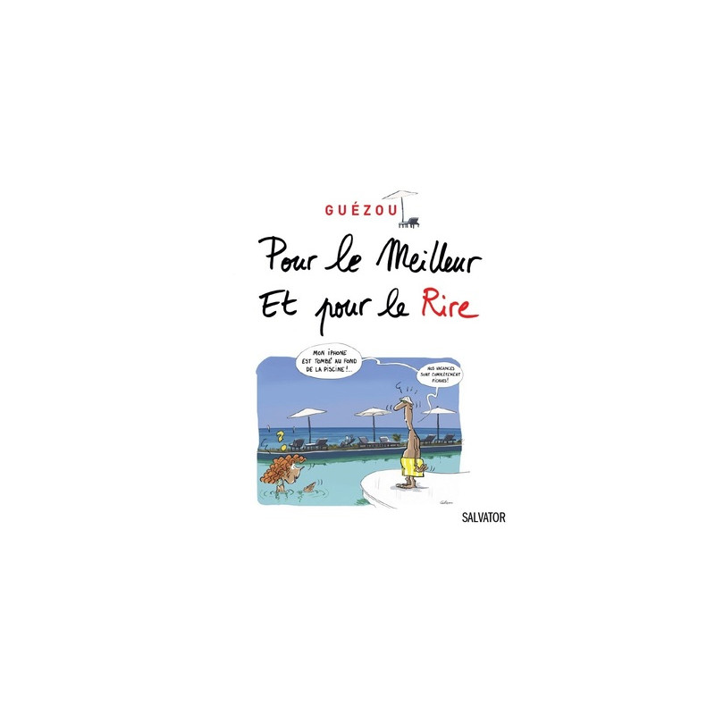 Pour le meilleur et pour le rire