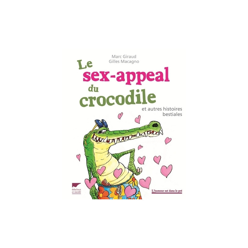 Le Sex-appeal du crocodile