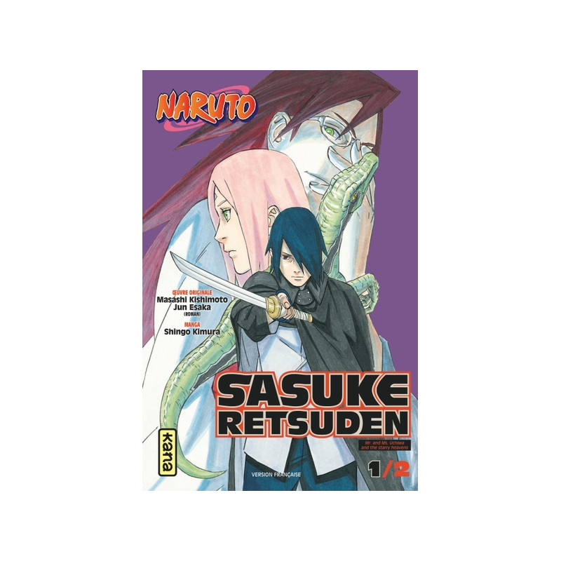 Naruto - Sasuke Retsuden - Tome 1