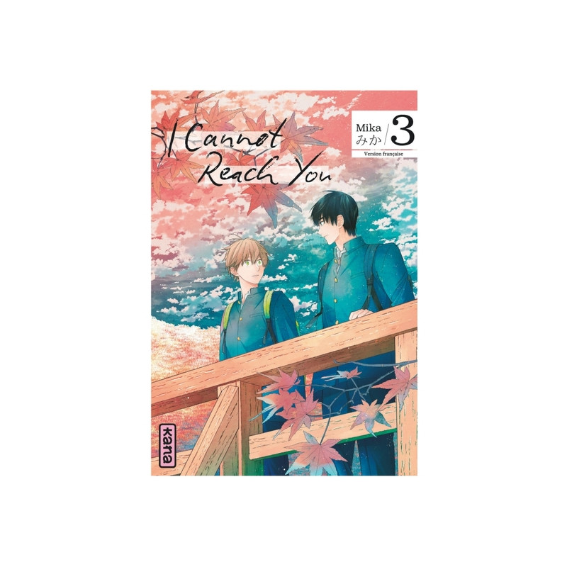 I Cannot Reach You - Tome 3