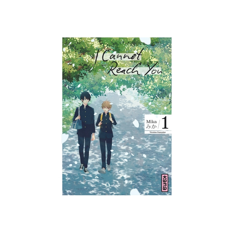 I Cannot Reach You - Tome 1