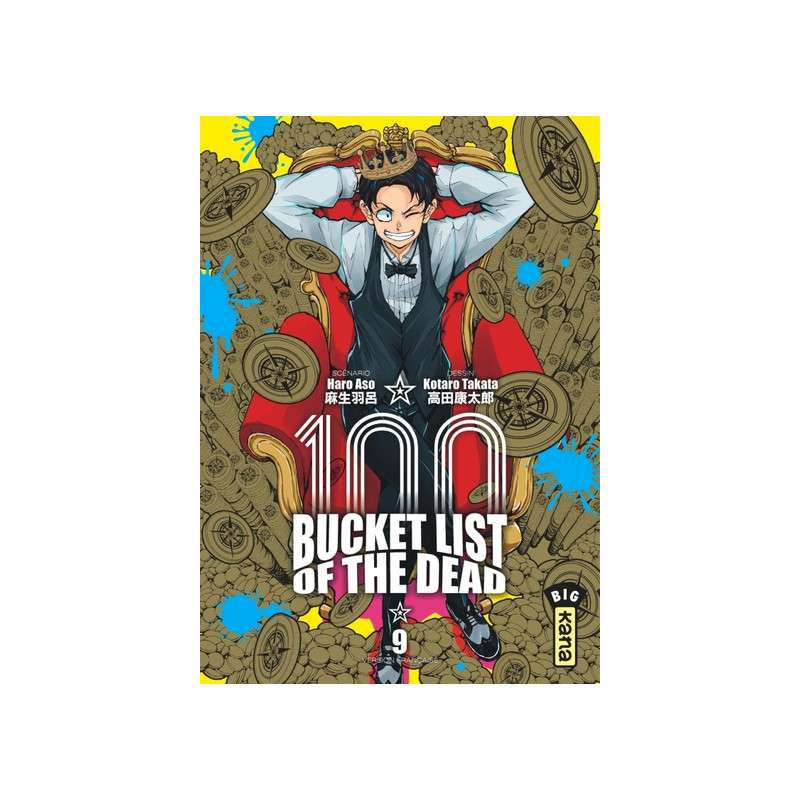 Bucket List of the dead - Tome 9