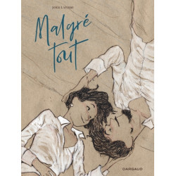 Malgré tout
