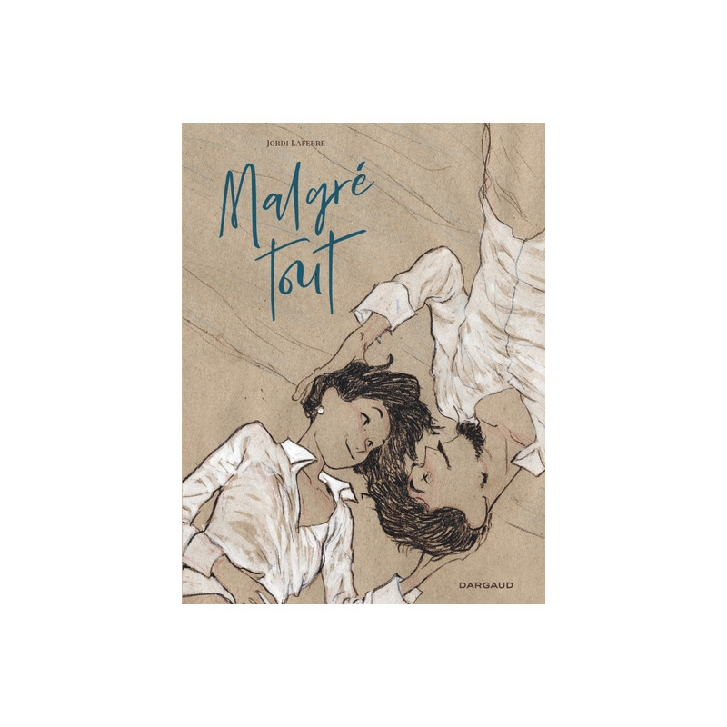Malgré tout