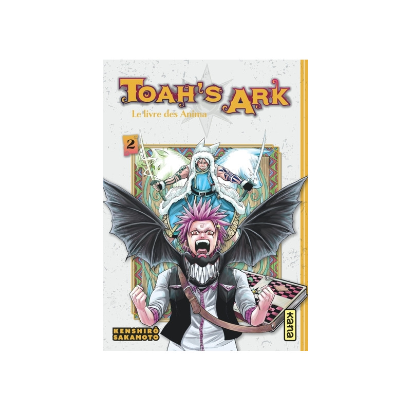Toah's Ark - Le livre des Anima - Tome 2