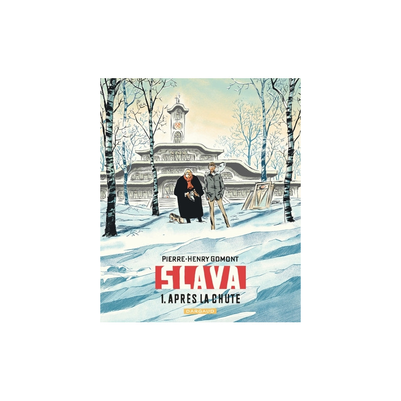Slava - Tome 1 - Après la chute