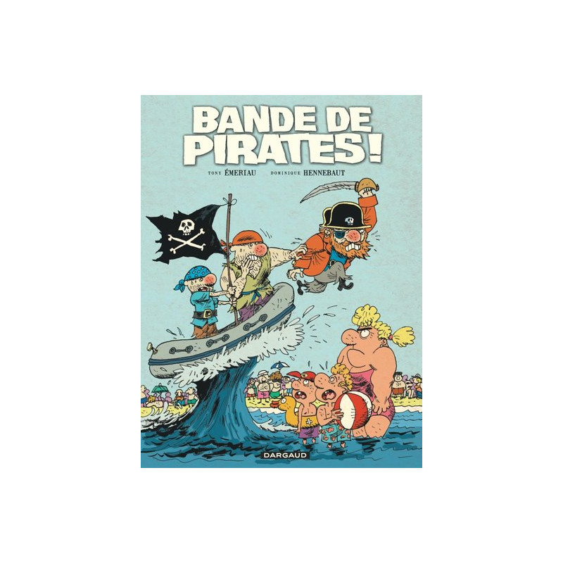 Bande de pirates !