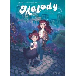 Melody - Tome 1 - Cette...