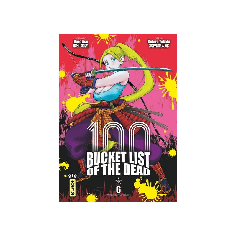 Bucket List of the dead - Tome 6