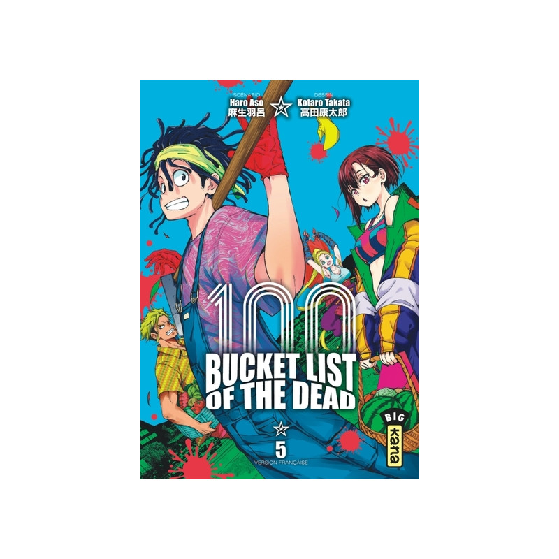 Bucket List of the dead - Tome 5