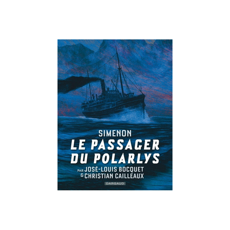 Collection Simenon, les romans durs - Le Passager du Polarlys