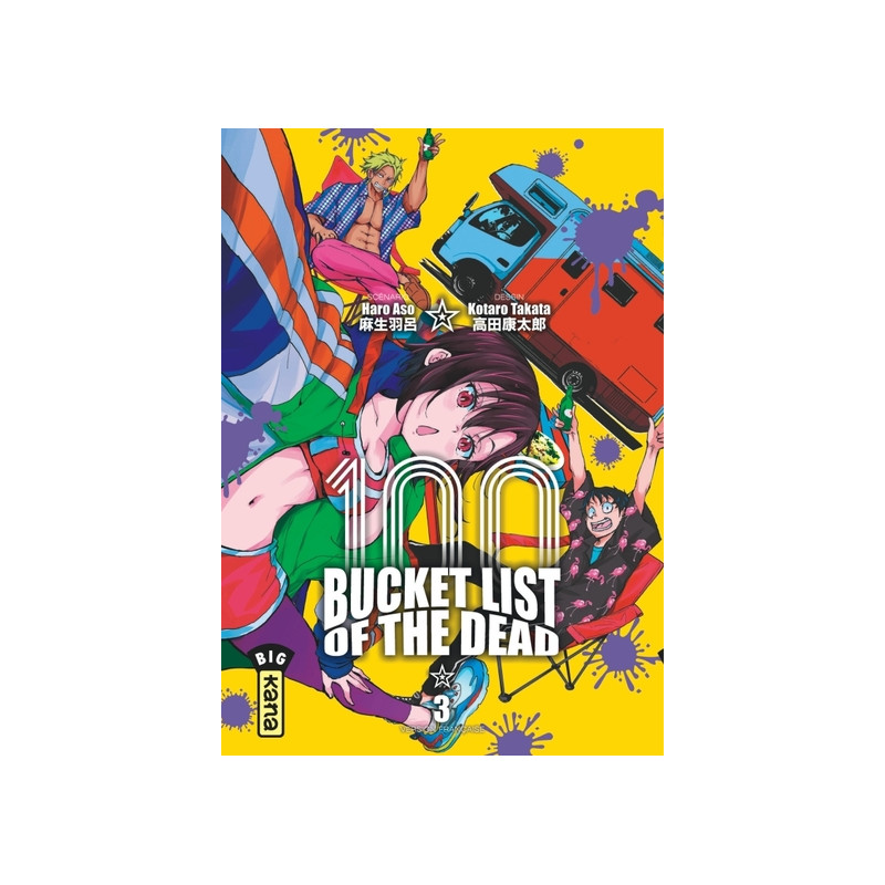 Bucket List of the dead - Tome 3