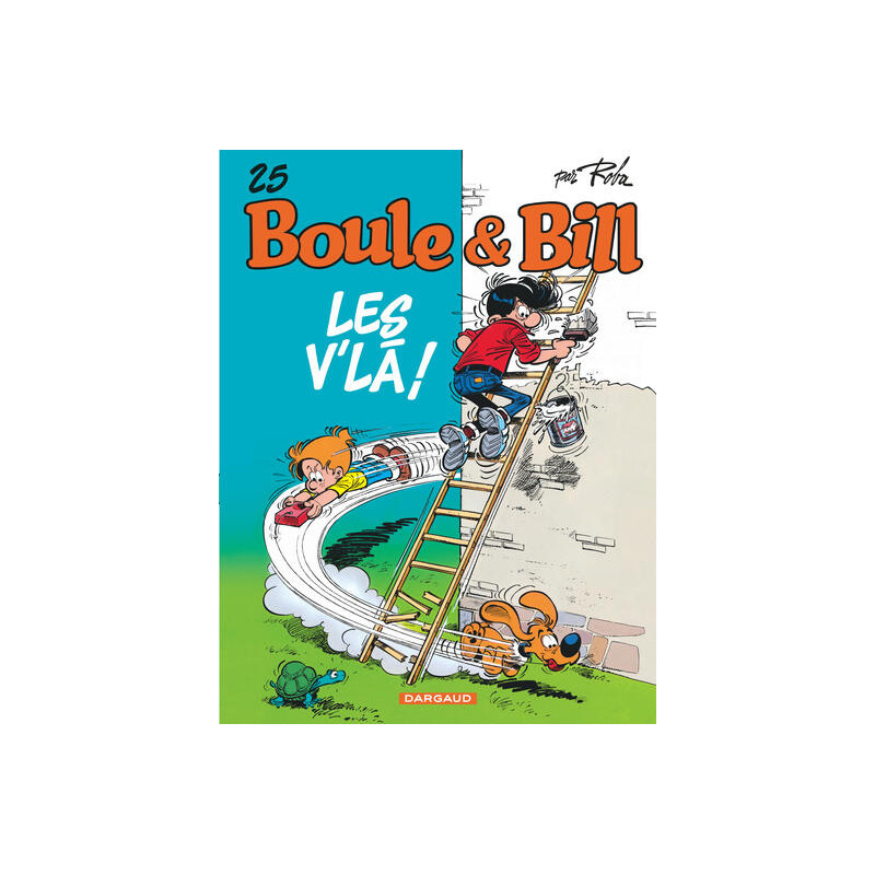 Boule & Bill - Tome 25 - 22 ! v'là Boule et Bill ! (Les v'la !)