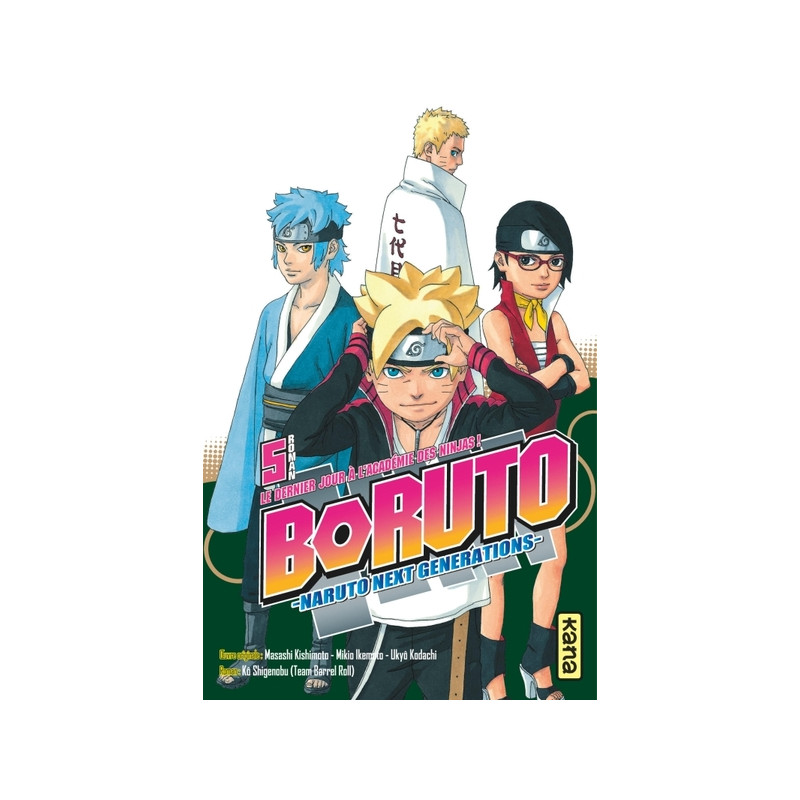 Boruto - romans - Tome 5 - Le dernier jour à l académie des ninjas !