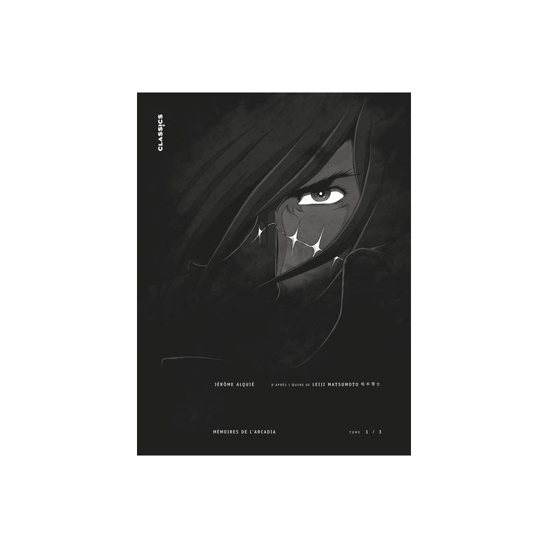 Capitaine Albator - Mémoires de l'Arcadia - Tome 1