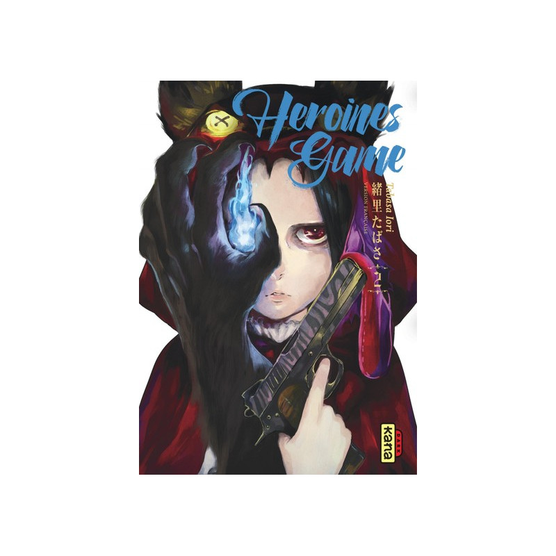 Heroines Game - Tome 2