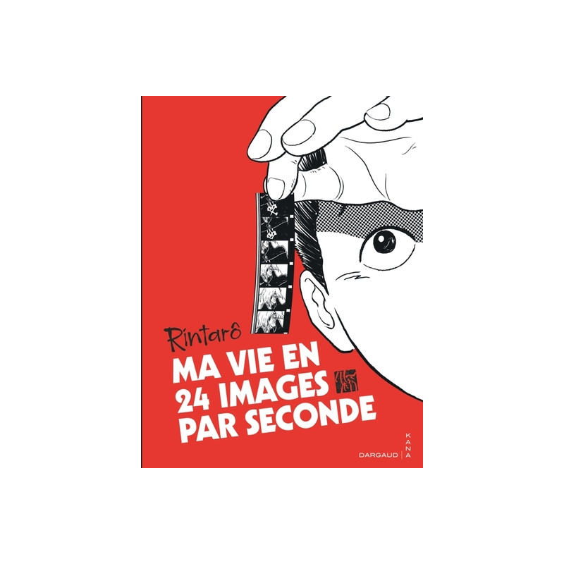 Ma vie en 24 images par seconde