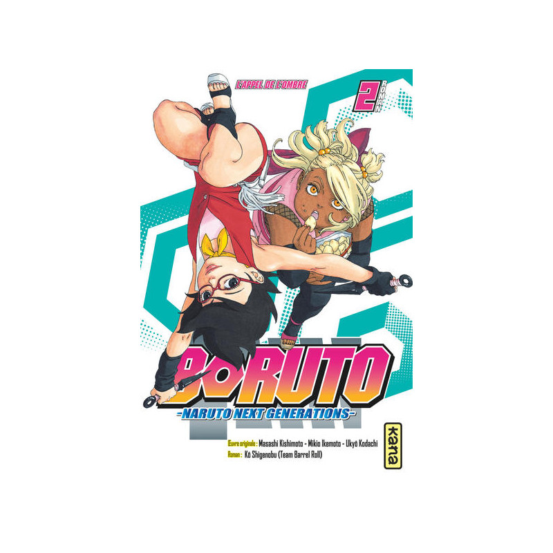 Boruto - romans - Tome 2 - L appel de l ombre