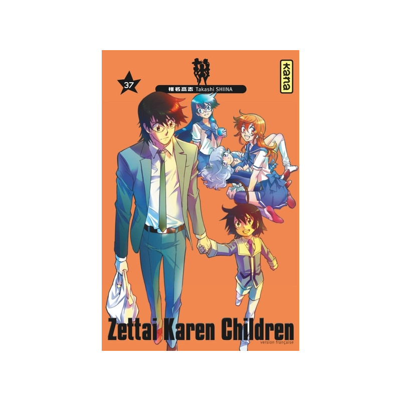 Zettai Karen Children - Tome 37
