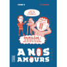 A nos amours  - Tome 2