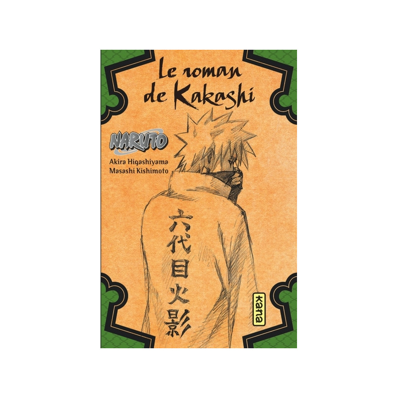 Naruto - romans - Tome 3 - Le roman de Kakashi