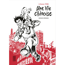 Intégrale Une vie chinoise...