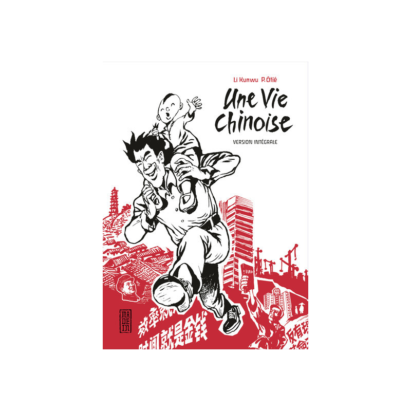 Intégrale Une vie chinoise - Tome 0