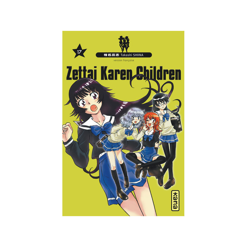 Zettai Karen Children - Tome 17