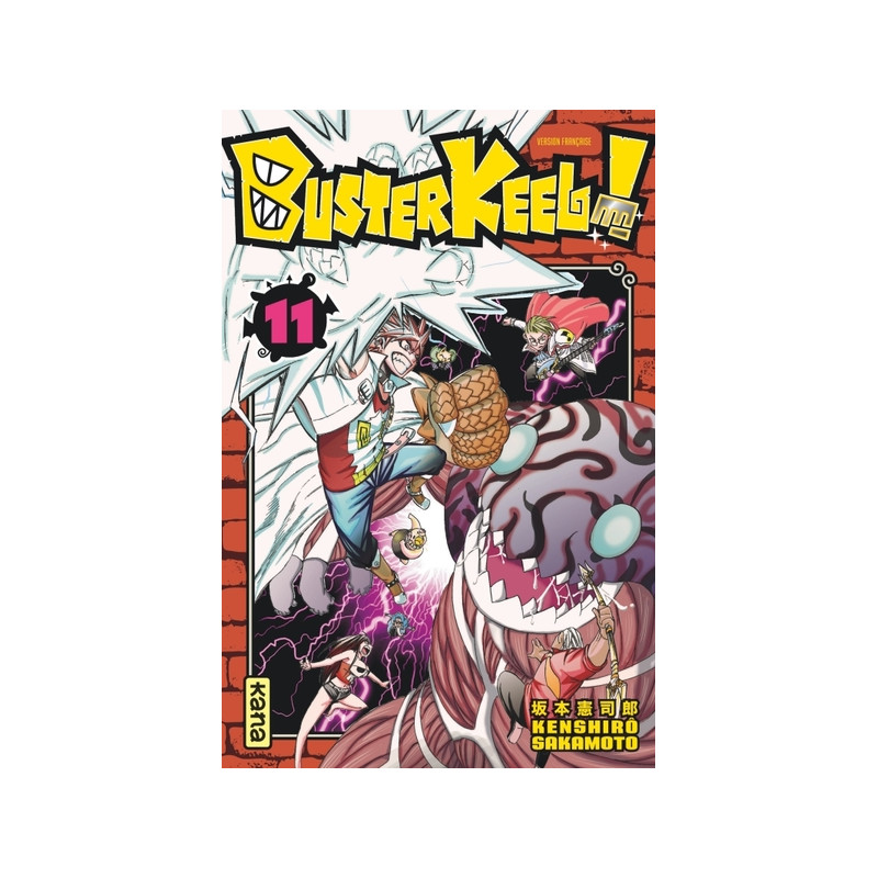 Buster Keel ! - Tome 11