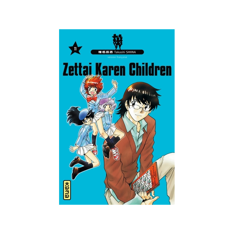 Zettai Karen Children - Tome 11