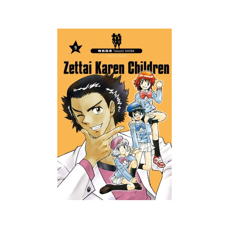 Zettai Karen Children - Tome 9