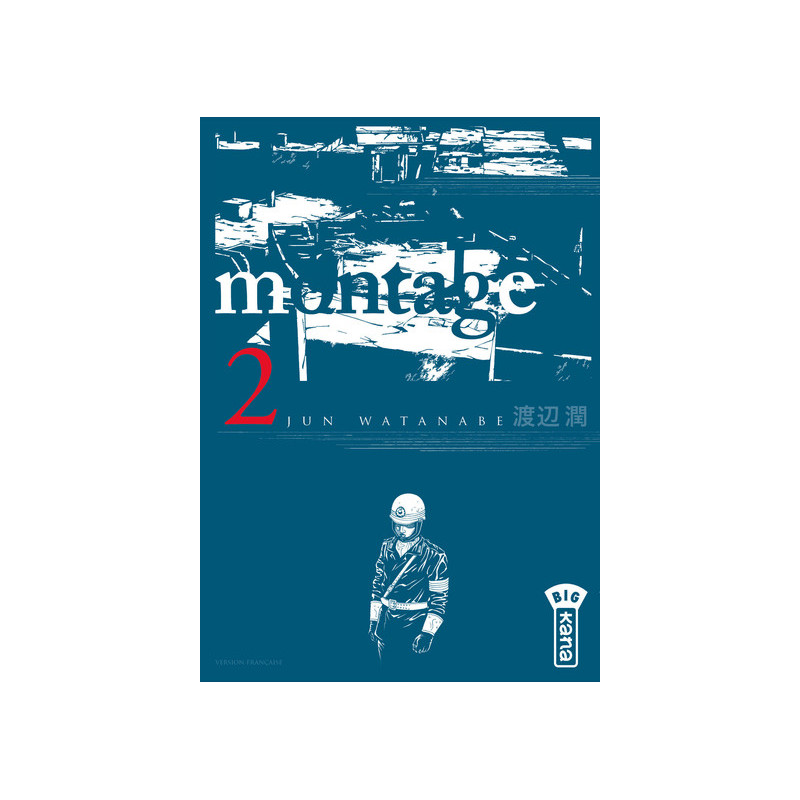 Montage - Tome 2